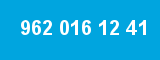 962 016 12 41 962 016 12 41